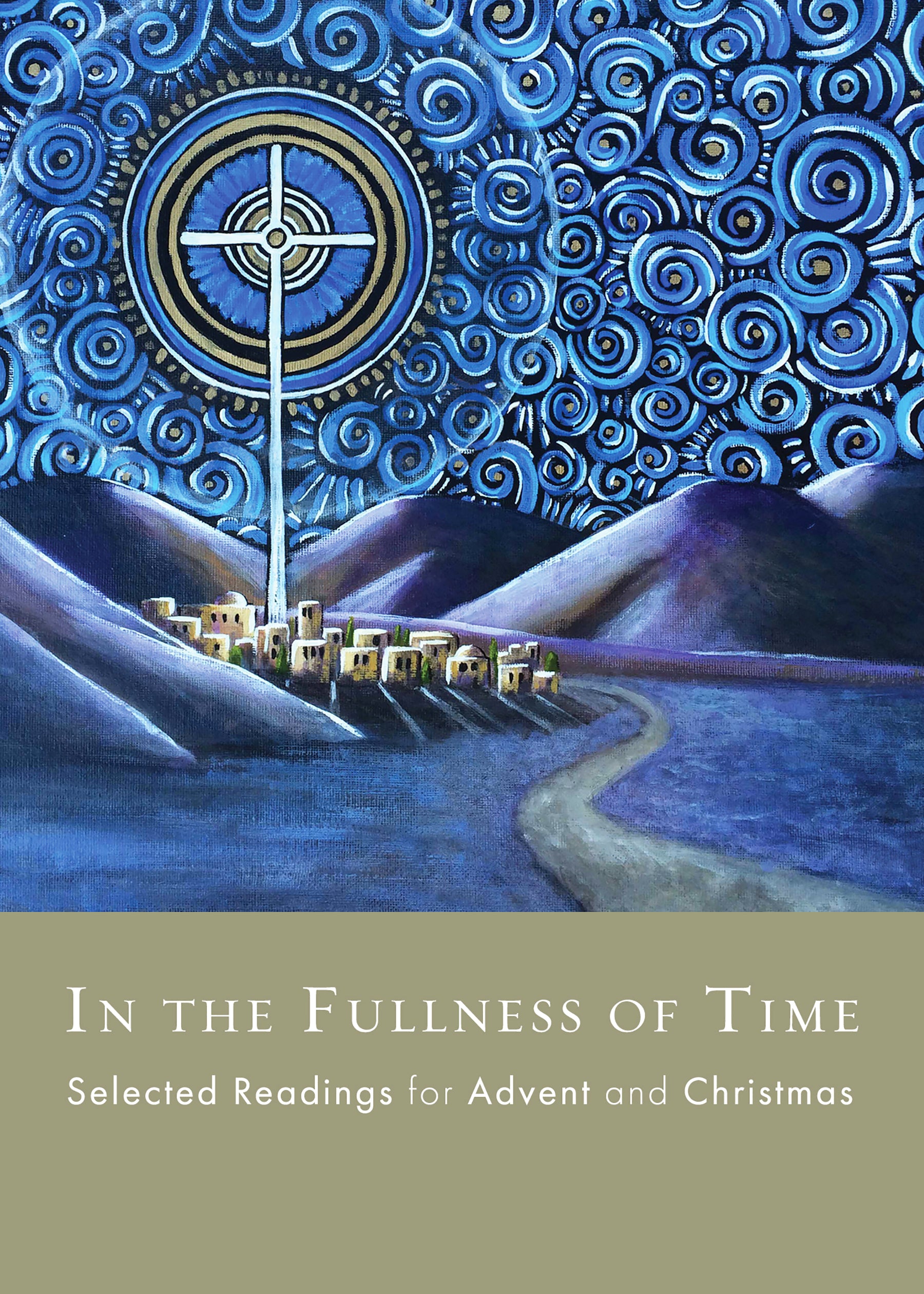 In the Fullness of Time