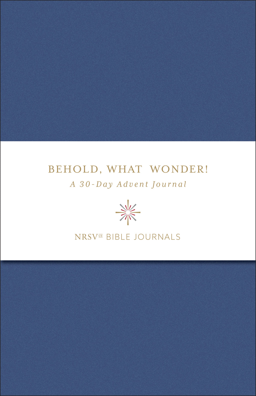 Behold, What Wonder