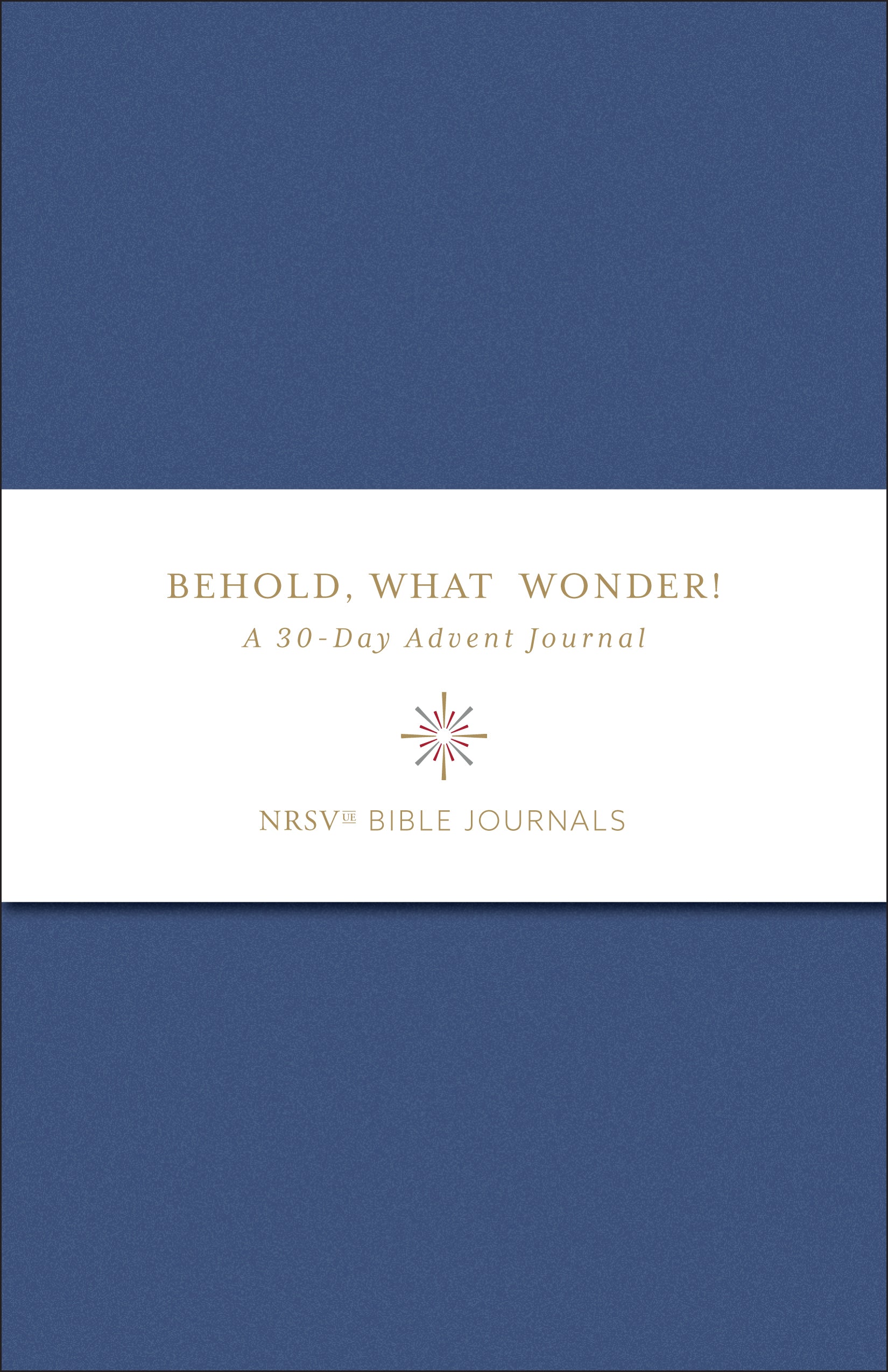 Behold, What Wonder