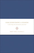 For Everything a Season
