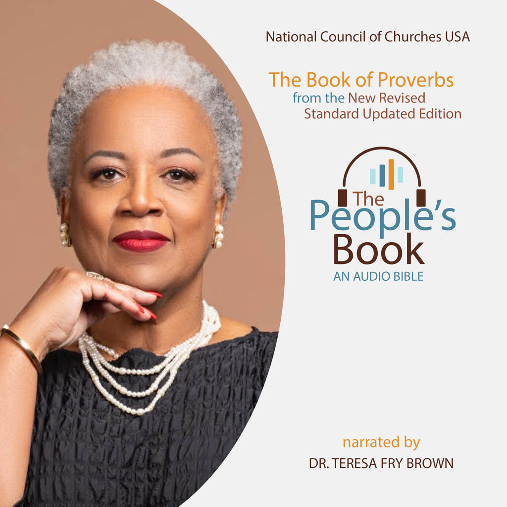 The Book of Proverbs Narrated by Dr. Teresa Fry Brown