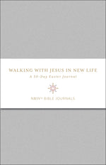 Walking with Jesus in New Life