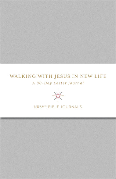 Walking with Jesus in New Life