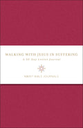 Walking with Jesus in Suffering