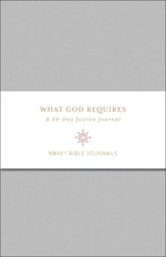 What God Requires: A 30-Day Justice Journal