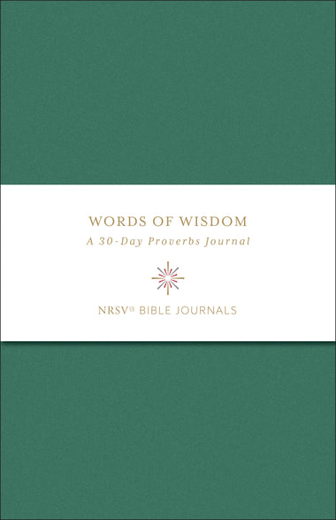 Words of Wisdom: A 30-Day Proverbs Journal